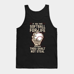 Thou Shalt Not Steal Softball Tank Top